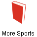 More Sports